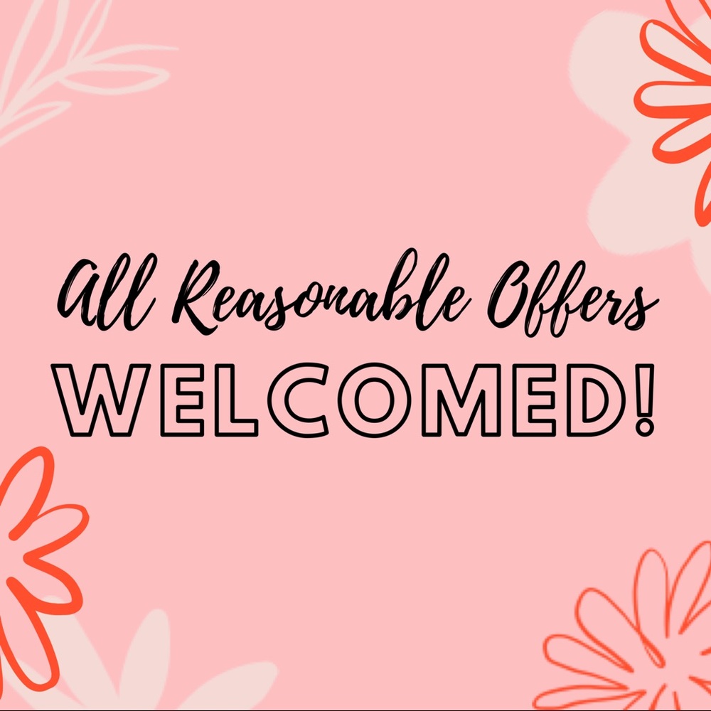 All Reasonable Offers are Welcomed!